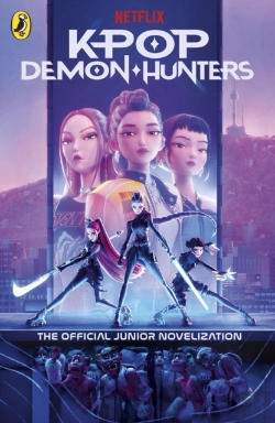 Bertrand.pt - Kpop Demon Hunters: The Official Junior Novelization