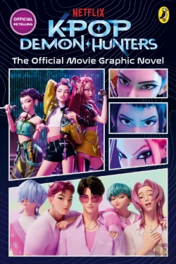 Bertrand.pt - Kpop Demon Hunters: The Official Movie Graphic Novel
