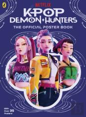 Kpop Demon Hunters: The Official Poster Book