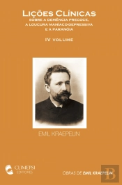 Kraepelin IV - Lições Clínicas