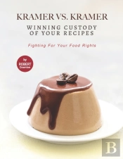 Kramer Vs. Kramer - Winning Custody Of Your Recipes