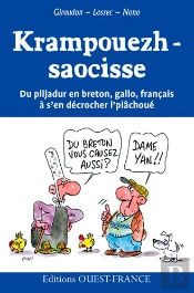 Krampouezh-Saocisse ; Du Rire En Breton, Gallo, Francais