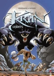 Krän Univers - Tome 01 : Coups De Mous Chez Les Durs