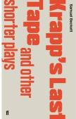 Krapp'S Last Tape And Other Shorter Plays