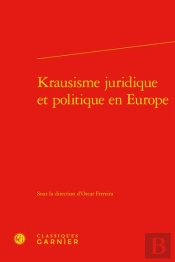 Krausisme Juridique Et Politique En Europe