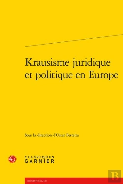 Bertrand.pt - Krausisme Juridique Et Politique En Europe