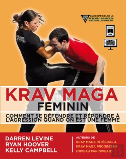 Bertrand.pt - Krav Maga Féminin: Comment Se Défendre Et Répondre À L'Agression Quand On Est Une Femme
