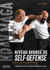 Krav Maga, Niveau Avancé De Self-Défense : Ceintures Marron Et Noire Première Darga ; Programmes Officiels De La Fédération Européenne De Krav Maga