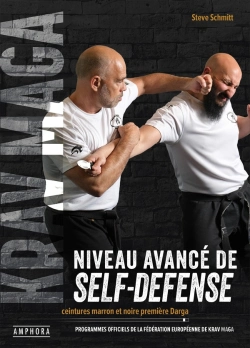 Bertrand.pt - Krav Maga, Niveau Avancé De Self-Défense : Ceintures Marron Et Noire Première Darga ; Programmes Officiels De La Fédération Européenne De Krav Maga