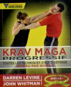 Krav Maga Progressif ; Toutes Les Techniques D'Auto-Défense Niveau 1 ; Ceinture Jaune