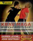 Krav Maga Progressif ; Toutes Les Techniques D'Auto-Défense Niveau 2 ; Ceinture Orange