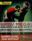 Krav Maga Progressif ; Toutes Les Techniques D'Auto-Défense Niveau 3 ; Ceinture Verte