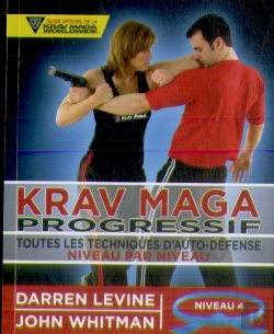 Bertrand.pt - Krav Maga Progressif ; Toutes Les Techniques D'Auto-Défense Niveau 4 ; Ceinture Bleue