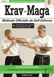 Krav-Maga T.2 ; Ceinture Verte