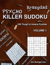 Krazydad Psycho Killer Sudoku Volume 1: