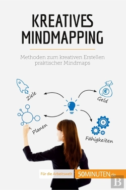 Bertrand.pt - Kreatives Mindmapping : Methoden Zum Kreativen Erstellen Praktischer Mindmaps