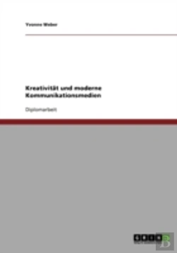 Bertrand.pt - Kreativitat Und Moderne Kommunikationsmedien