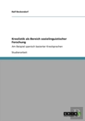 Kreolistik Als Bereich Soziolinguistischer Forschung