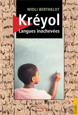 Bertrand.pt - Kreyol, Langues Inachevees