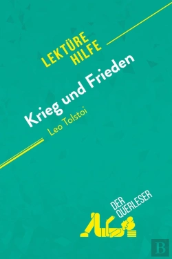 Bertrand.pt - Krieg Und Frieden Von Leo Tolstoi Lekt Rehilfe - Detaillierte Zusammenfassung P