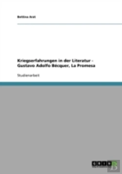 Bertrand.pt - Kriegserfahrungen In Der Literatur - Gustavo Adolfo Becquer, La Promesa