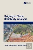 Kriging In Slope Reliability Analysis