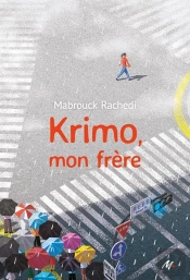 Krimo, Mon Frère
