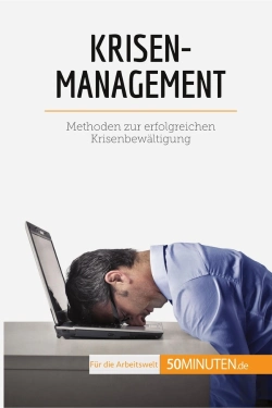 Bertrand.pt - Krisenmanagement : Methoden Zur Erfolgreichen Krisenbewältigung