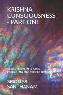 Krishna Consciousness - Part One