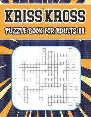 Kriss Kross Puzzle Book For Adults Ii