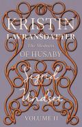 Kristin Lavransdatter - The Mistress Of Husaby