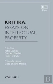 Kritika: Essays On Intellectual Property - Volume 1