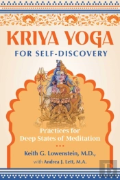 Kriya Yoga For Self-Discovery