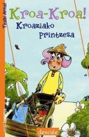 Kroa-Kroa! Kroaziako Printzesa
