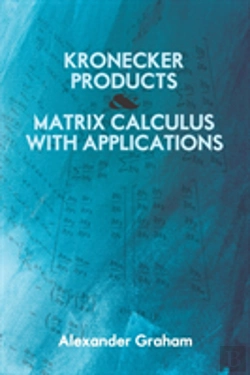 Bertrand.pt - Kronecker Products And Matrix Calculus With Applications