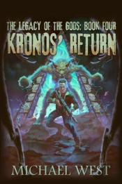 Kronos' Return: Legacy Of The Gods: Book