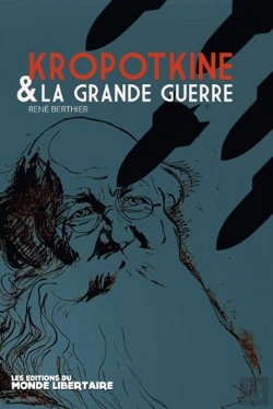Bertrand.pt - Kropotkine Et La Grande Guerre