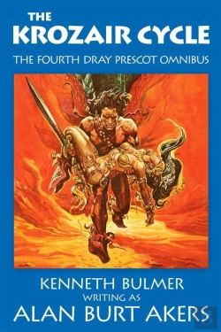Bertrand.pt - Krozair Cycle [The Fourth Dray Prescot Omnibus]