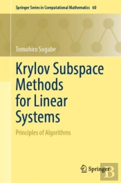 Krylov Subspace Methods For Linear Systems