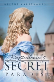 Krystallenia'S Secret Paradise