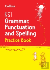 Ks1 Grammar, Punctuation And Spelling Practice Book