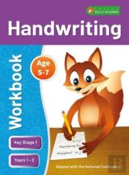 Ks1 Handwriting Workbook For Ages 5-7 (Years 1 - 2) Perfect For Learning At Home Or Use In The Classroom