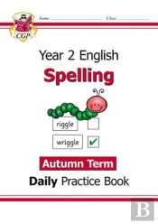 Ks1 Spelling Year 2 Daily Practice Book: Autumn Term