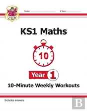 Ks1 Year 1 Maths 10-Minute Weekly Workouts