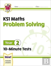 Ks1 Year 2 Maths 10-Minute Tests: Problem Solving