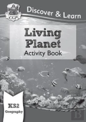 Ks2 Geography Discover & Learn: Living Planet Activity Book