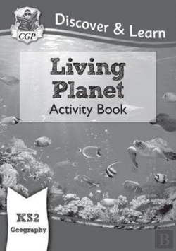 Bertrand.pt - Ks2 Geography Discover & Learn: Living Planet Activity Book