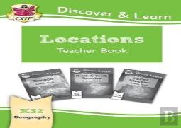 Ks2 Geography Discover & Learn: Locations - Europe, Uk And Americas Teacher Book