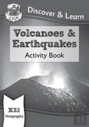 Ks2 Geography Discover & Learn: Volcanoes And Earthquakes Activity Book