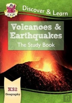 Bertrand.pt - Ks2 Geography Discover & Learn: Volcanoes And Earthquakes Study Book